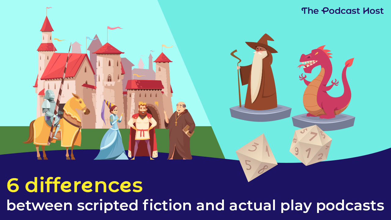 difference between actual play podcasts and scripted fiction