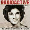 Radioactive: The Karen Silkwood Mystery thumnail